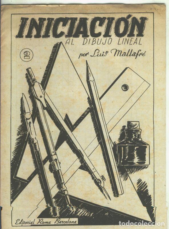Libros: Iniciacion al dibujo lineal cuaderno numero 2 por Luis Mallafre - Varios