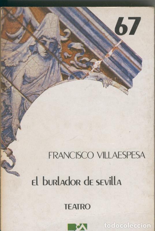 B&uuml;cher: El burlador de Sevilla (teatro) - Francisco Villaespesa