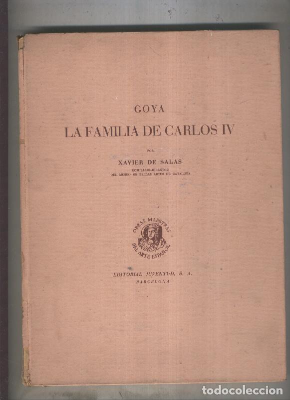books: Goya. La familia de Carlos IV - Xavier de Salas