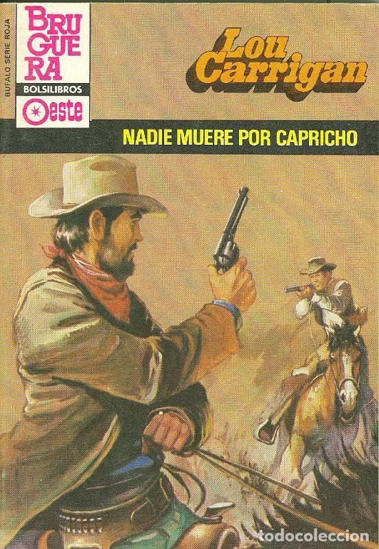 books: Bufalo serie roja: Nadie muere por capricho - Lou Carrigan