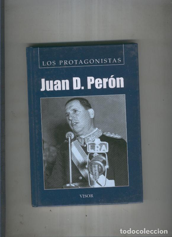 Libros: Los protagonistas: Juan D. Peron - Los Protagonistas - Foto 1