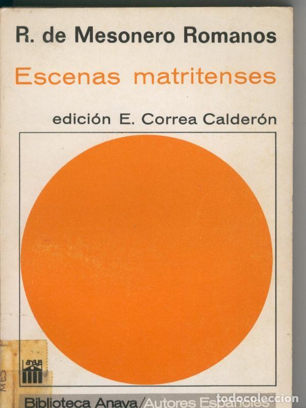 Livros em segunda m&atilde;o: Escenas matritenses - R. de Mesonero Romanos