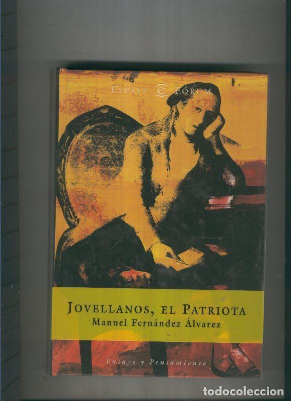 B&uuml;cher: Jovellanos, El Patriota - Manuel Fernandez Alvarez