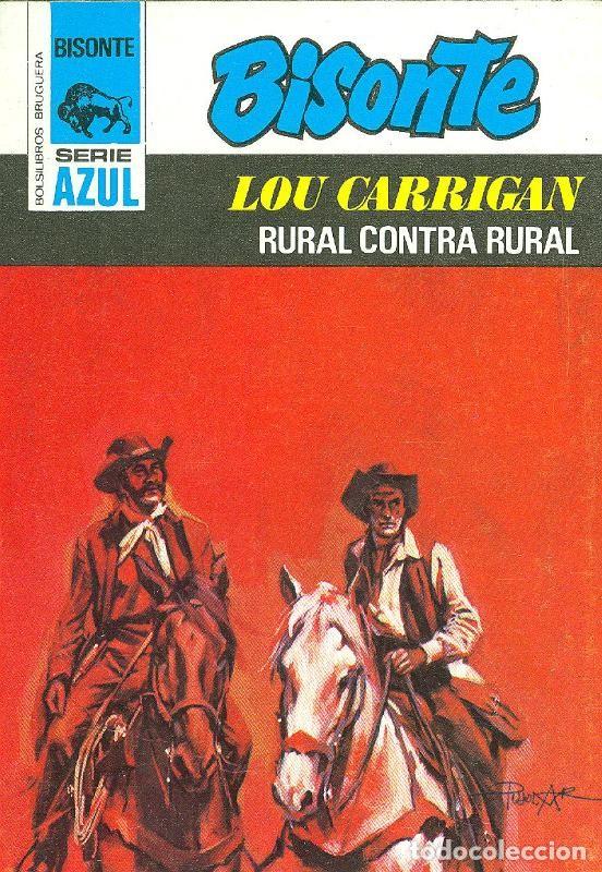 Libri di seconda mano: Bisonte serie azul : Rural contra rural - Lou Carrigan