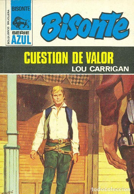 B&uuml;cher: Bisonte serie azul : Cuestion de valor - Lou Carrigan