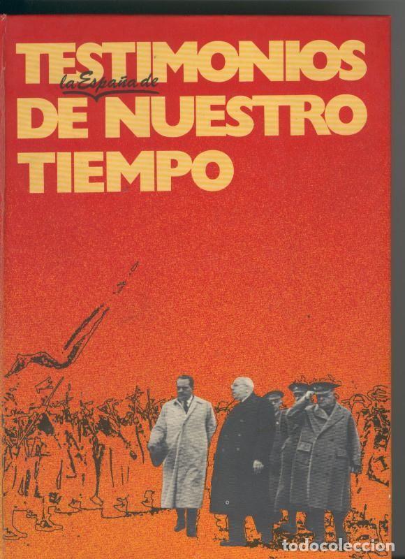 Livros em segunda m&atilde;o: Testimonios de nuestro tiempo: Yo fui ministro de Negrin - Mariano Anso