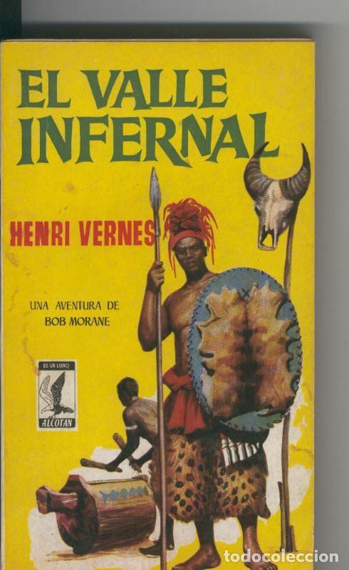 Libros: Bob Morane: El valle infernal - Henry Vernes