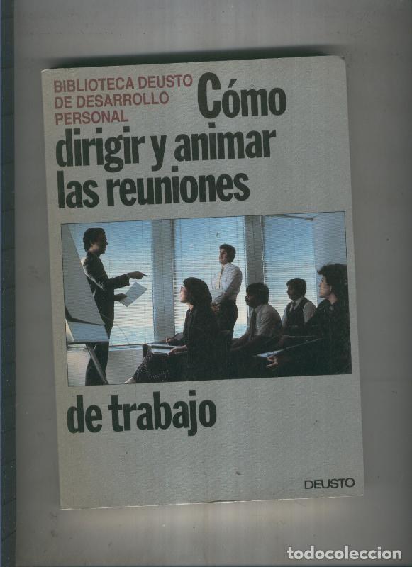 Libros: Como dirigir y animar las reuniones de trabajo - varios - Foto 1