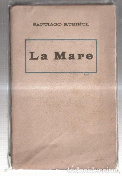 Libros: La Mare - Santiago Rusi&ntilde;ol - Foto 1