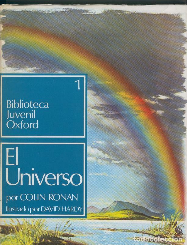 B&uuml;cher: Biblioteca Juvenil Oxford volumen 1: El universo - Colin Ronan