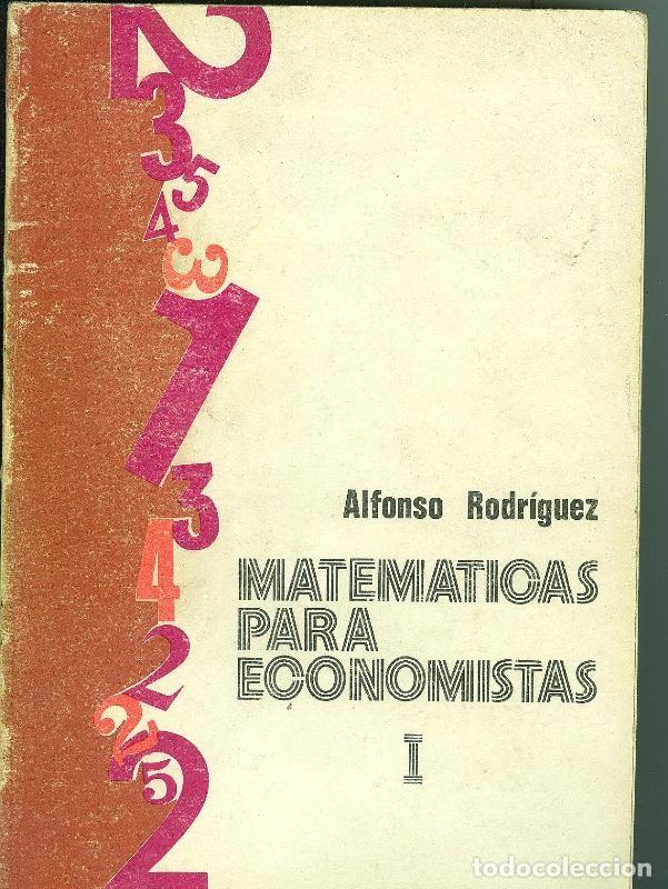 books: Matematicas para economistas tomo I - Alfonso Rodriguez