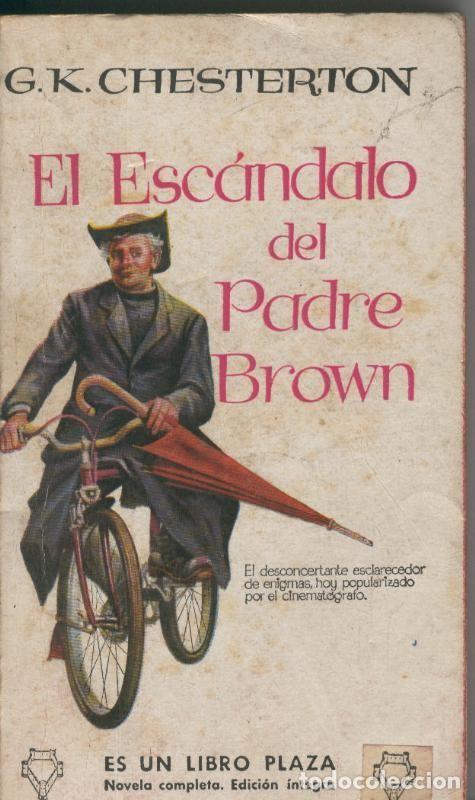 B&uuml;cher: Libro Plaza: El escandalo del Padre Brown (suelto del lomo interior) - G.K. Chesterton