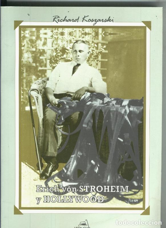 books: Erich von Stroheim y Hollywood - Richard Korzarski