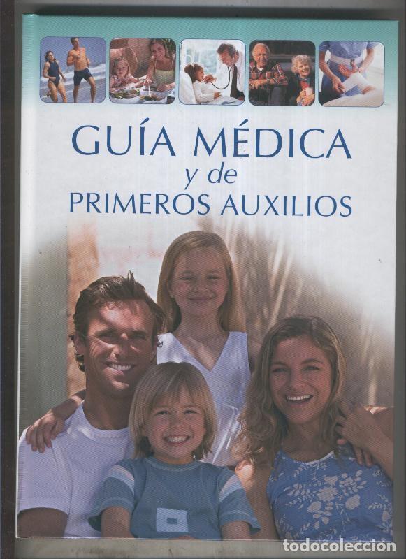 Libri di seconda mano: Guia medica y de primeros auxilios - Josefa Alonso