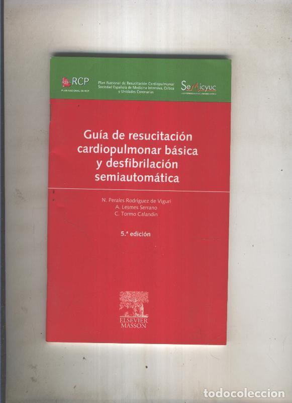 Livres: Guia de resucitacion cardiopulmonar basica y desfibrilizacion - varios