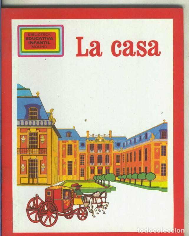 Libri di seconda mano: Biblioteca Educativa Infantil Molino numero 10: La casa - Varios