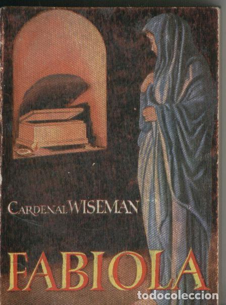 Libros: Enciclopedia Pulga: Fabiola - Cardenal Wiseman - Foto 1