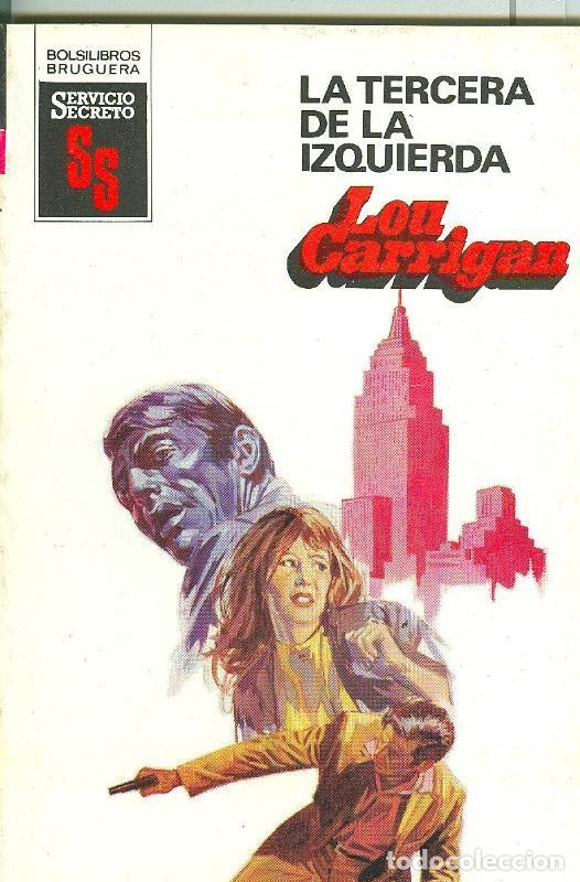 books: Servicio Secreto SS: La tercera a la izquierda - Lou Carrigan
