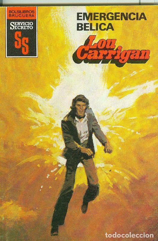 B&uuml;cher: Servicio Secreto SS: Emergencia belica - Lou Carrigan