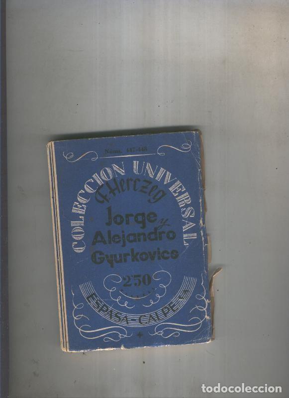 Libri di seconda mano: Jorge y Alejandro Gyurkovics - Francisco Herczeg