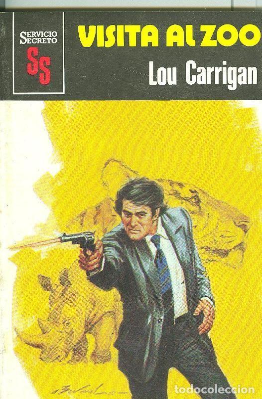 Libros: Servicio Secreto SS: Visita al Zoo - Lou Carrigan