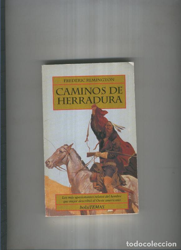 Libri di seconda mano: Caminos de Herradura - Frederic Remongton