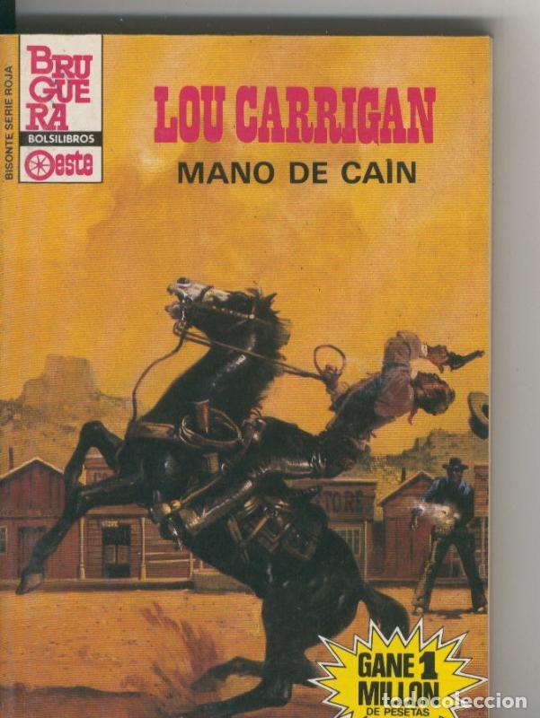 Libri di seconda mano: Bisonte serie roja numero 1921: Mano de Cain - Lou Carrigan