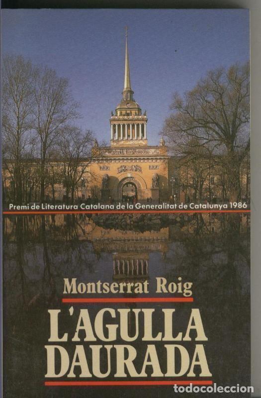 Libros: Lagulla daurada - Montserrat Roig - Foto 1