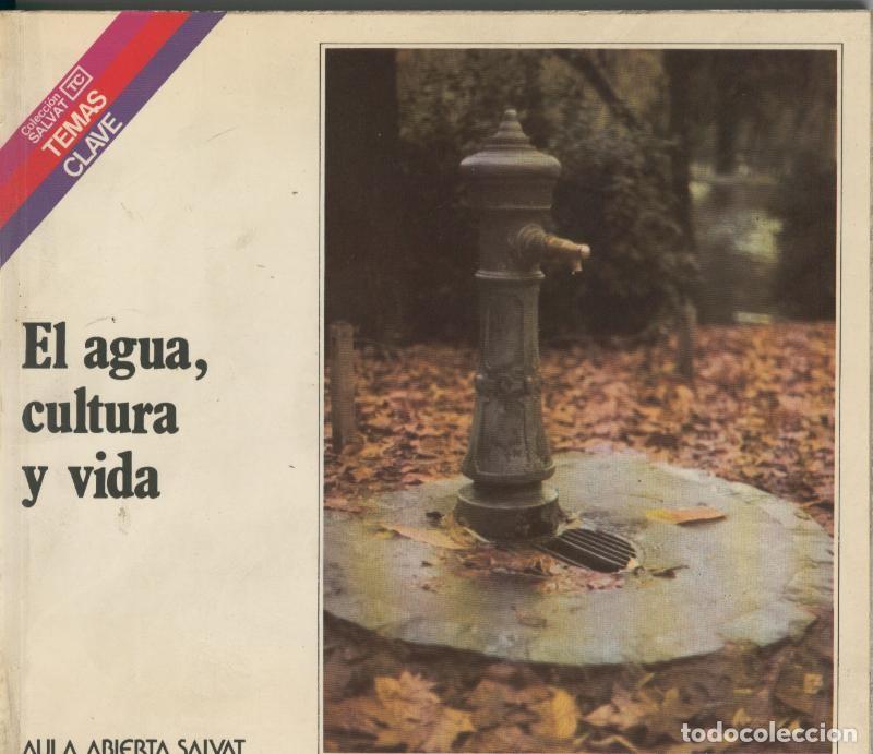 Livros em segunda m&atilde;o: Salvat temas clave numero 35: El agua, cultura y vida - Claudio Mans Teixido