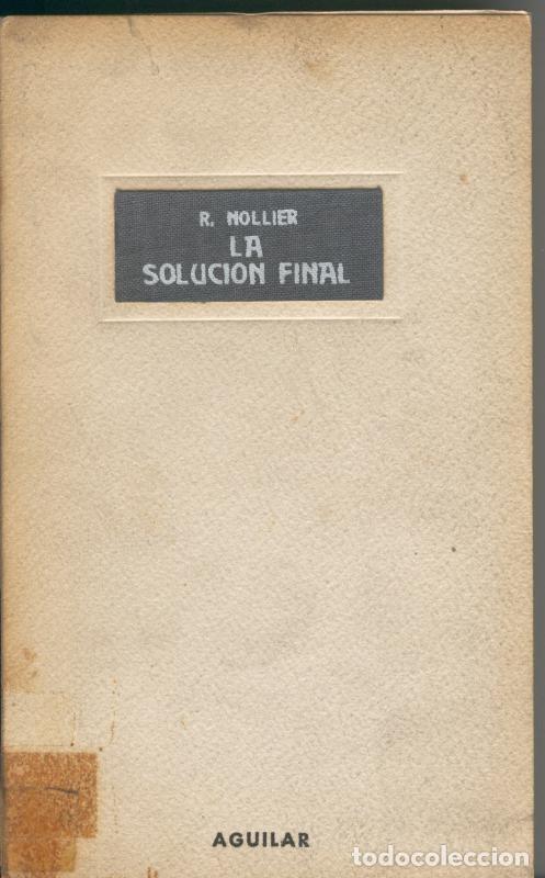 Libri di seconda mano: La solucion final - R. Nollier