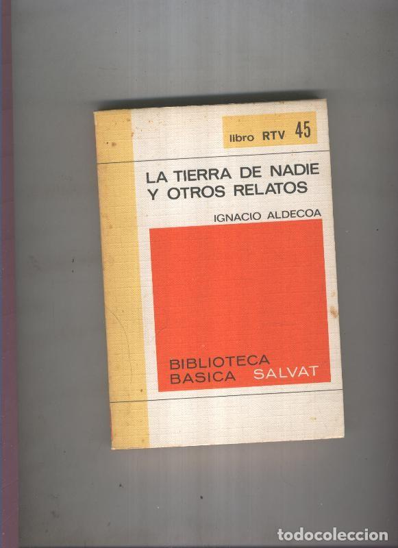 Libri di seconda mano: Biblioteca Basica Salvat libro RTV numero 045:La tierra de nadie y otros relatos (numerado 1 en inte