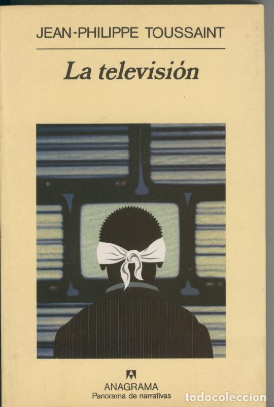 Libros: La television - Jean Philippe Toussaint - Foto 1