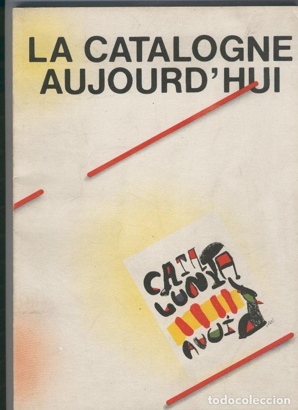 Libros: La Catalogne Aujord, hui - Varios - Foto 1