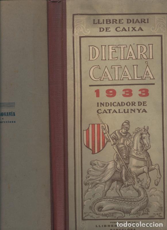 Libros: Dietari catala 1933 - Varios - Foto 1