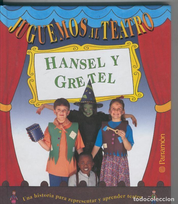 Libros: Juguemos al teatro: Hansel y Gretel - Moira Butterfield