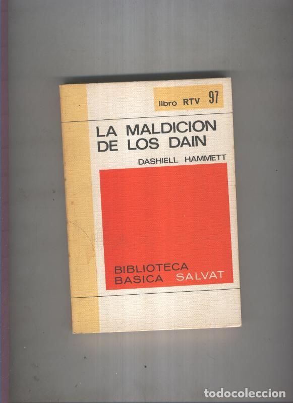 Libri di seconda mano: Biblioteca Basica Salvat libro RTV numero 097:La maldicion de los dain(numerado 1 en interior cubier