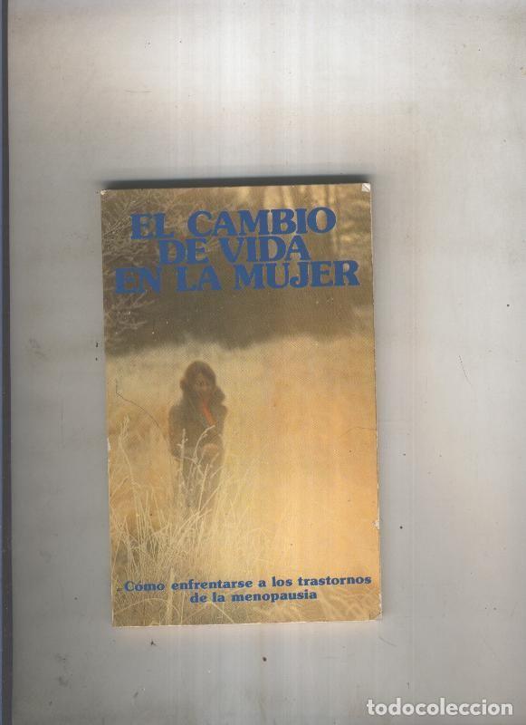 Libri di seconda mano: El cambio de vida en la mujer - comite editorial de Science