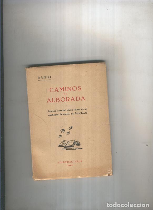 Libros: Caminos de Alborada - Dario - Foto 1