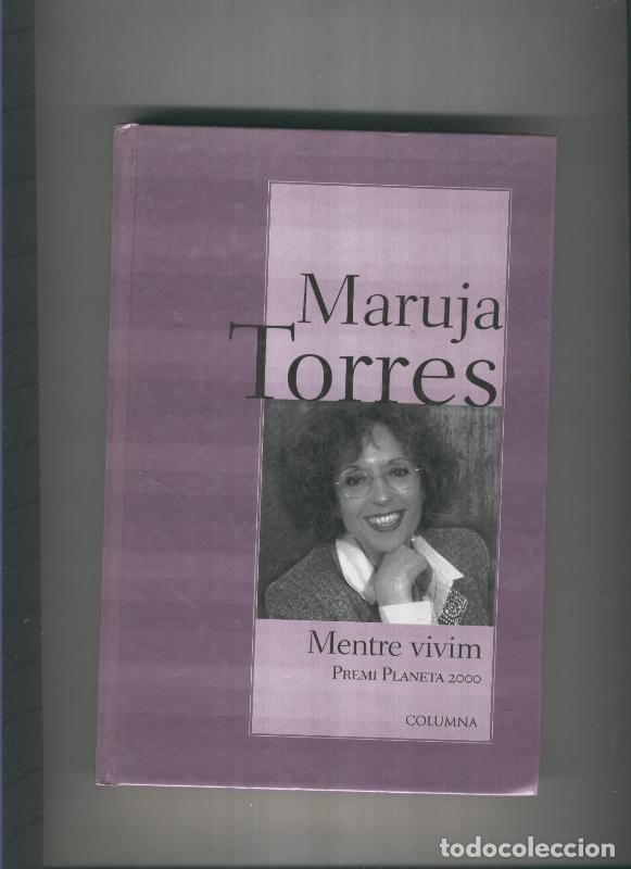 Libros: Mentre vivim - Maruja Torres - Foto 1