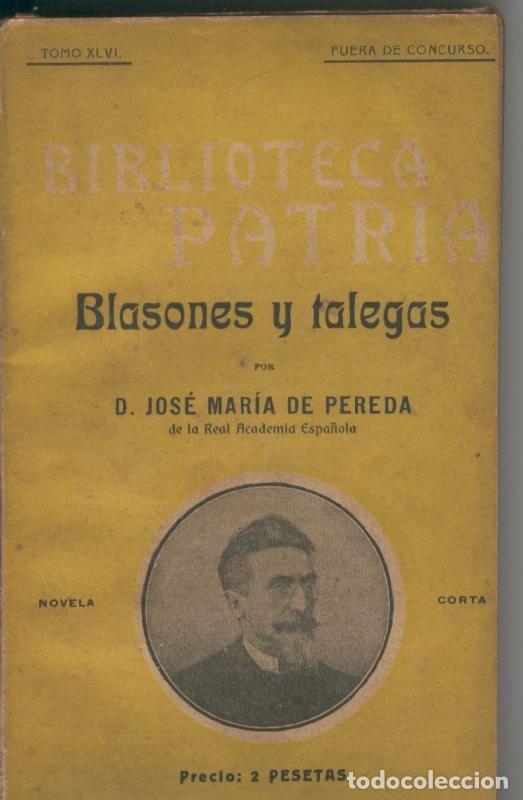 Libros: Blasones y talegas - Jose Maria de Pereda