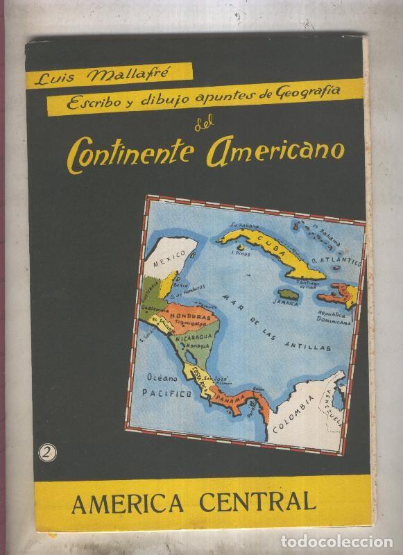 Libri di seconda mano: Escribo y dibujo apuntes de geografia del continente americano numero 2: America central - Luis Mall