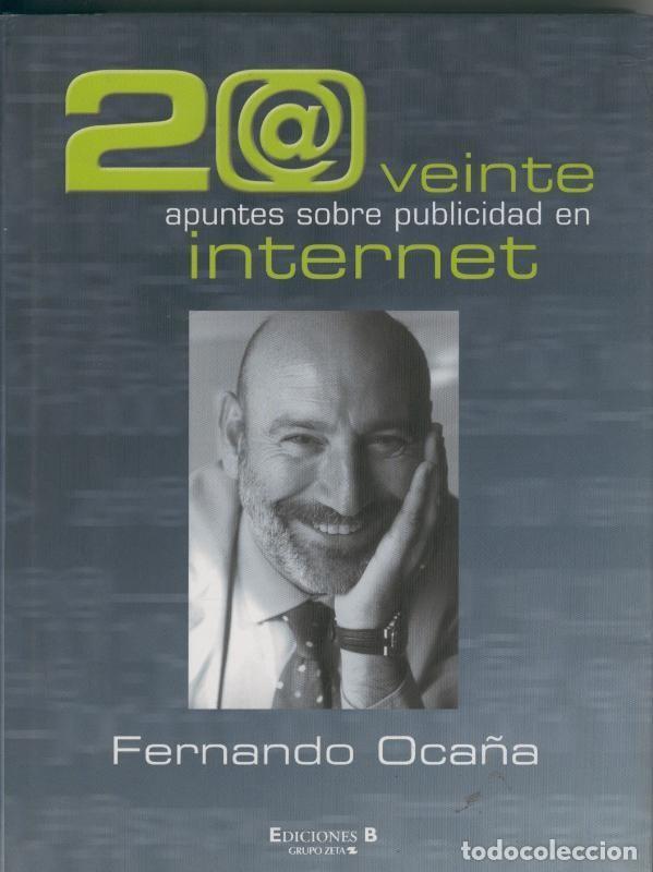 Libros: Veinte apuntes sobre publicidad en internet - Fernando Oca&ntilde;a