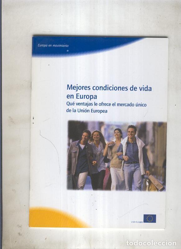 Livres: Mejoires condiciones de vida en Europa - varios