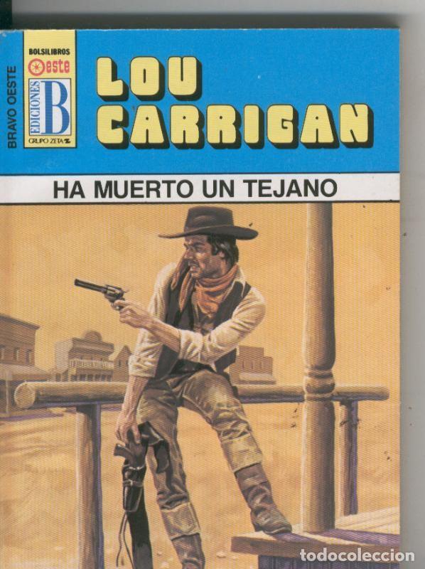 Libri di seconda mano: Bravo Oeste azul numero 261: Ha muerto un tejano - Lou Carrigan