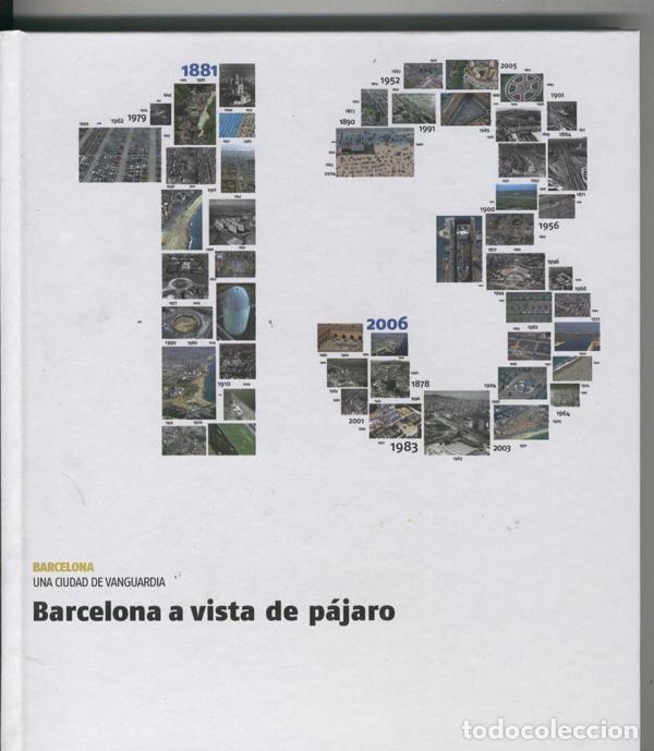 Libros: Barcelona una ciudad de vanguardia : Barcelona a vista de pajaro - Varios