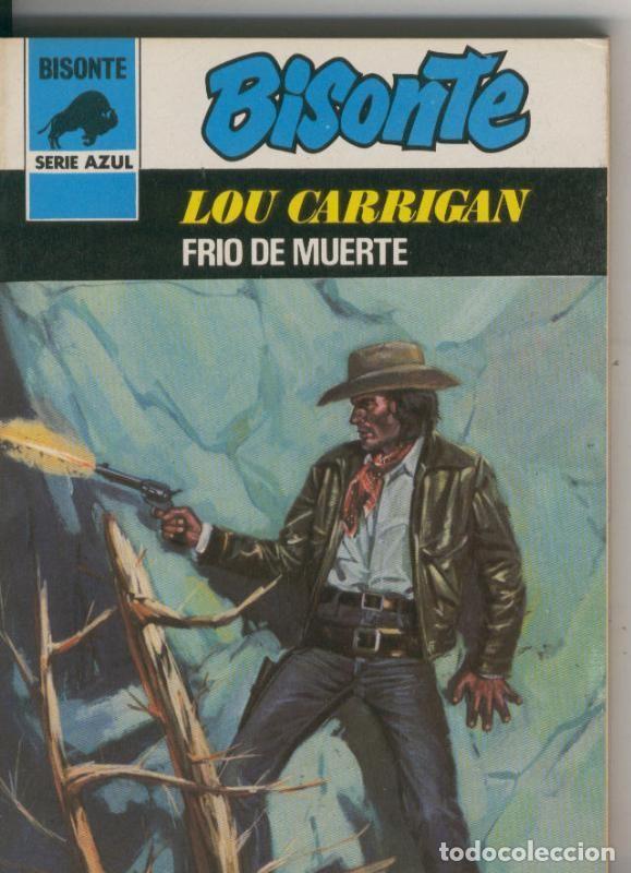 Libros: Bisonte serie azul numero 443: Frio de muerte - Lou Carrigan