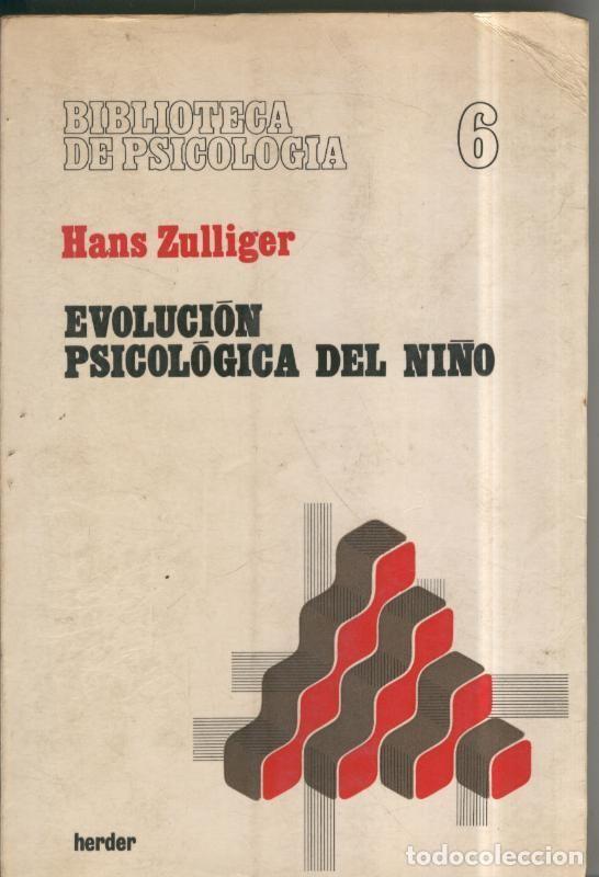 Libri di seconda mano: Evolucion psicologica del ni&ntilde;o - Hans Zulliger