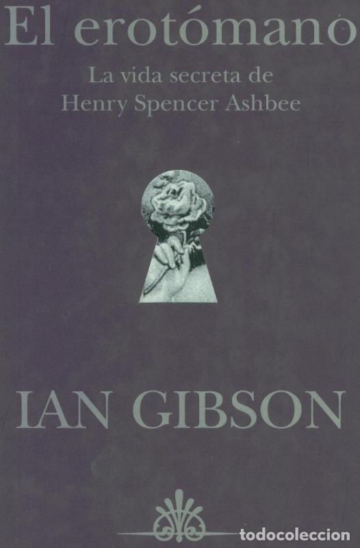 Libros: El erotomano - Ian Gibson - Foto 1