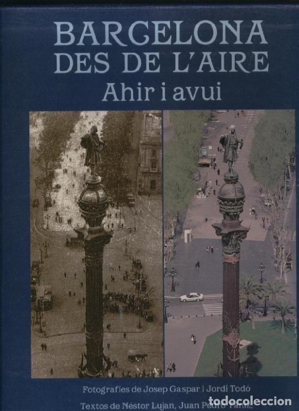 Libri di seconda mano: Barcelona des de l aire ahir i avui - Varios