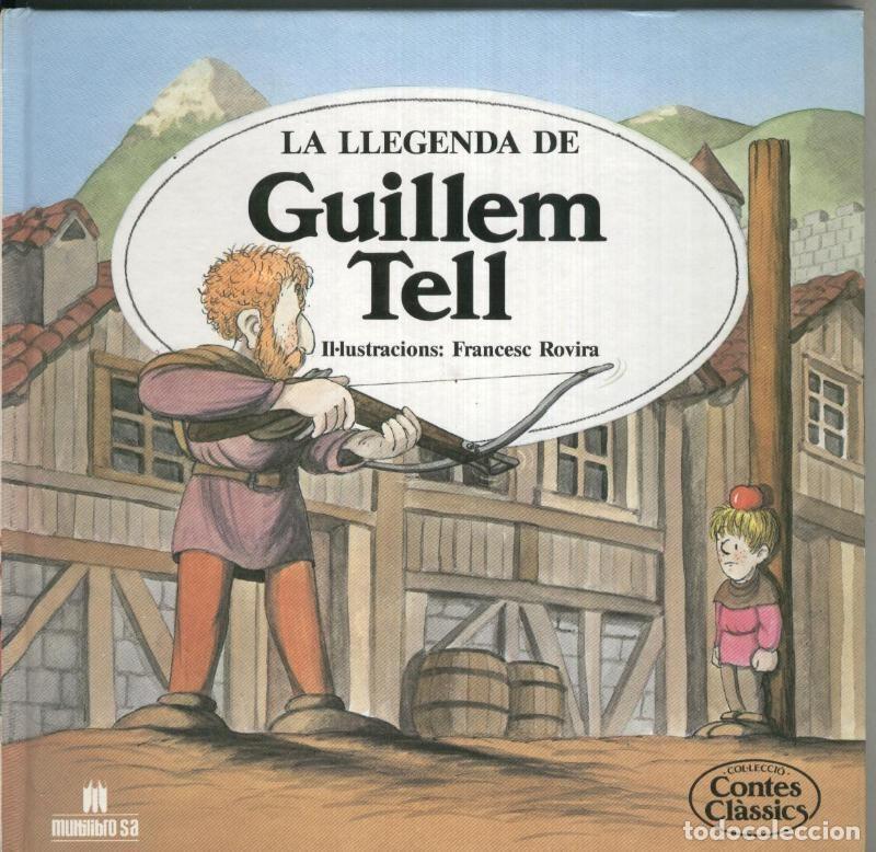 Libros: Coleccio Contes Classics: Guillem Tell - Grimm - Foto 1